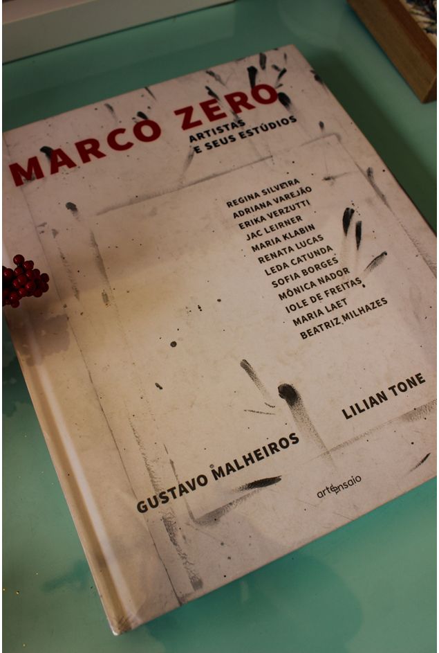 Marco Zero: Artistas e Seus Estúdios - Livro