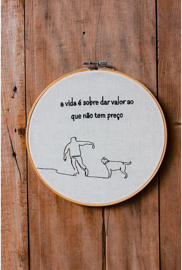 Bastidor Bordado A Vida É Sobre Dar Valor Mimo Galeria Bastidor Bordado A Vida É Sobre Dar Valor Mimo Galeria