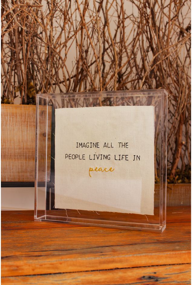 Quadro Acrílico Bordado Imagine All The People Casa Lova