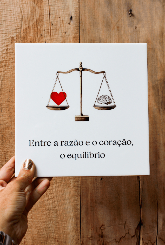 Azulejo Decorativo Entre Razão e Coração Casa Lova