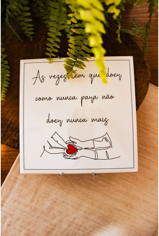 Azulejo Decorativo As Vezes Tem Que Doer Mimo Galeria Azulejo Decorativo As Vezes Tem Que Doer Mimo Galeria