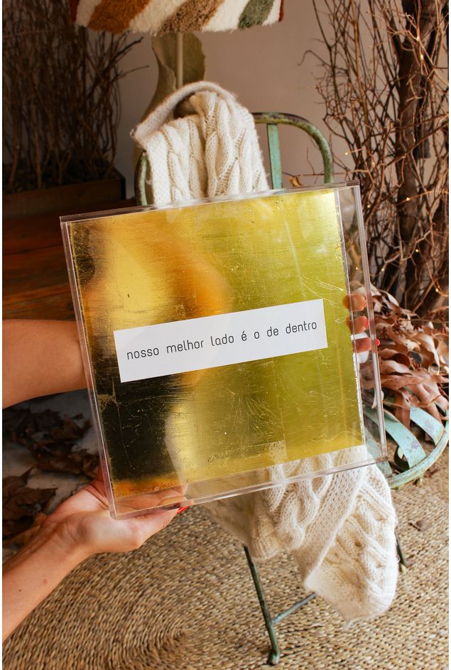 Quadro Acrílico Nosso Melhor Lado É O De Dentro Casa Lova