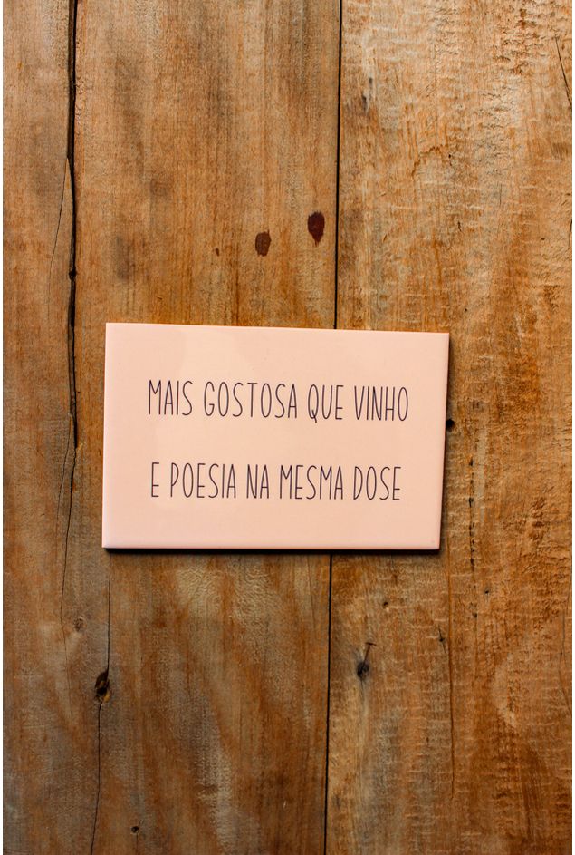 Azulejo Decorativo Mais Gostosa Que Vinho E Poesia  Mimo Galeria