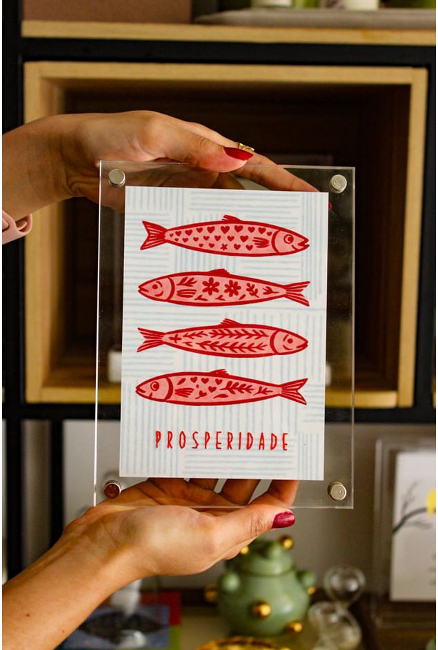 Quadro Acrílico Prosperidade/Sardinha Mimo Galeria Quadro Acrílico Prosperidade/Sardinha Mimo Galeria