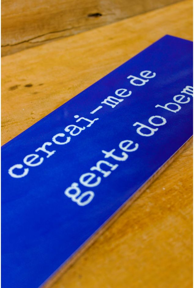 Azulejo-Decorativo-Cercai-me-de-Gente-Do-Bem--Mimo-Galeria--2-