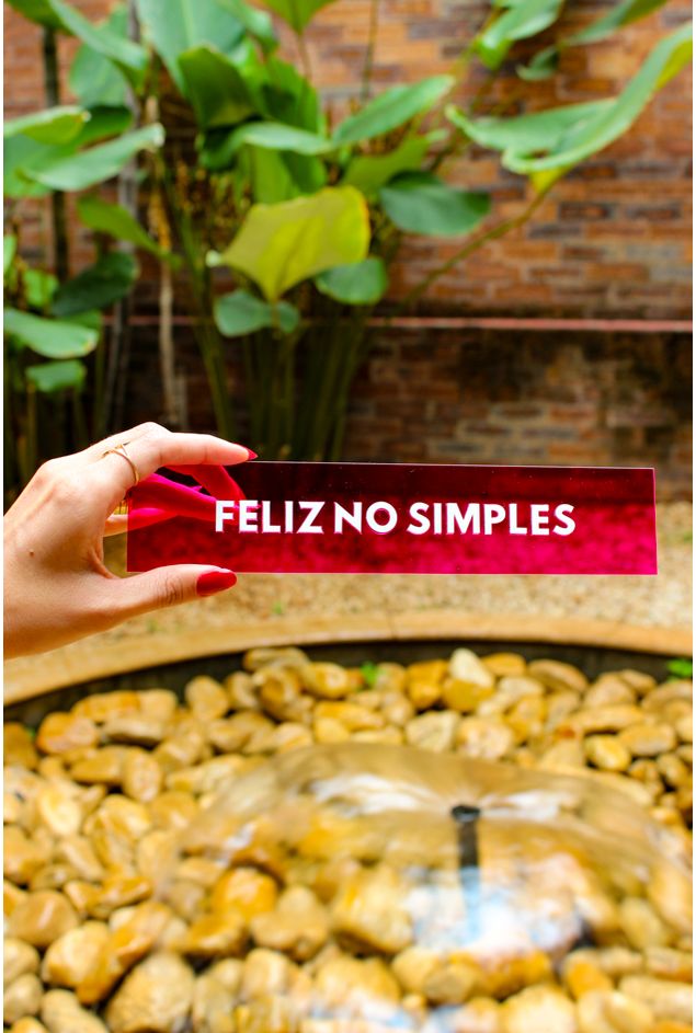 Placa-Acrilico-Feliz-No-Simples-Mimo-Galeria Placa-Acrilico-Feliz-No-Simples-Mimo-Galeria