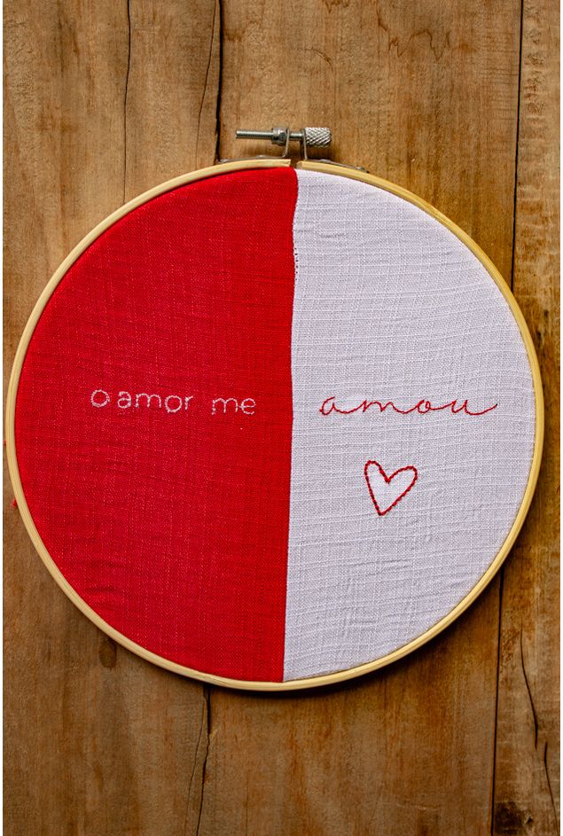 Bastidor-Bordado-O-Amor-Me-Amou-Mimo-Galeria