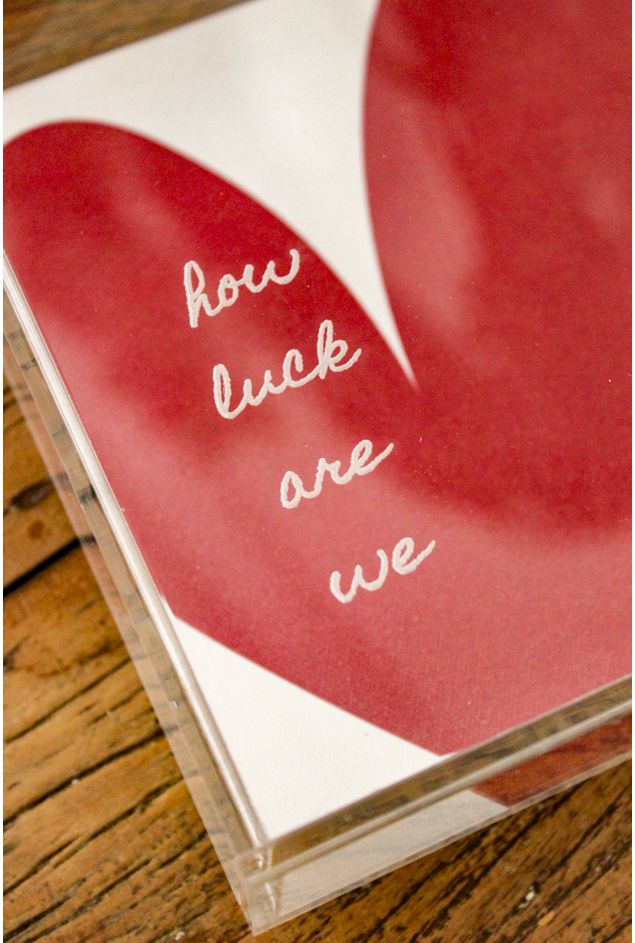 Qaudro-acrilico-how-luck-are-we-mimo-galeria