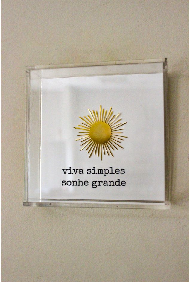 Quadro-Acrilico-Viva-Simples-Sonhe-Grande-Mimo-Galeria--1-