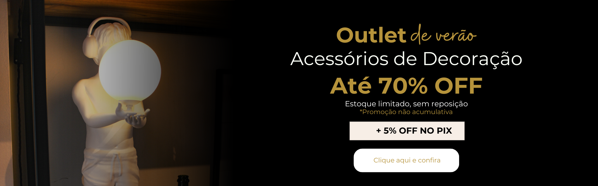 Outlet acessórios