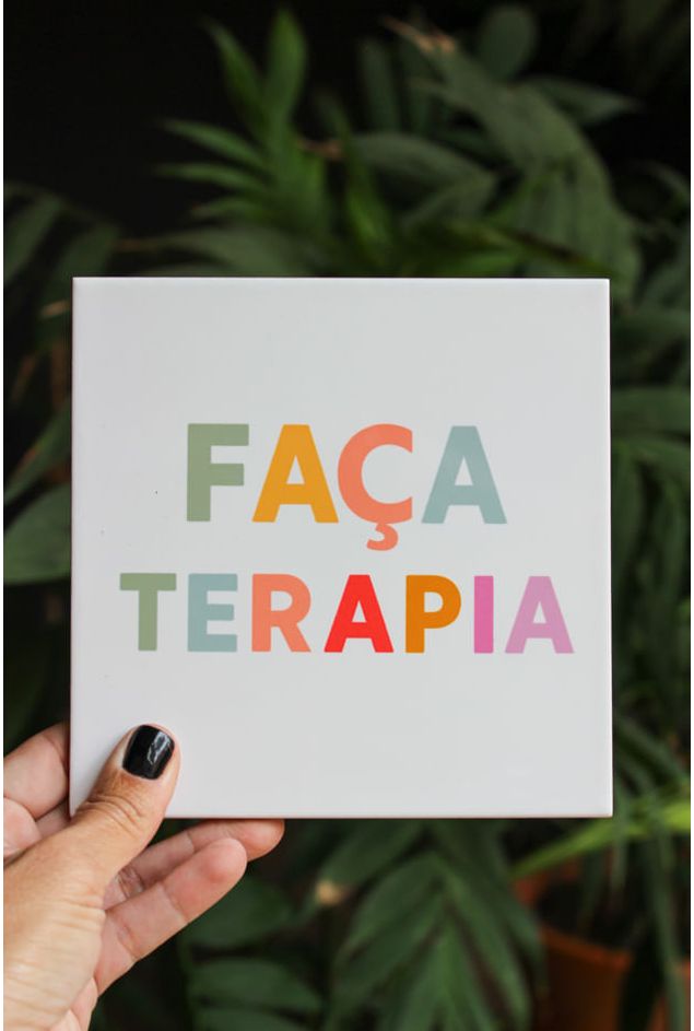 Azulejo Decorativo Faça Terapia Mimo Galeria