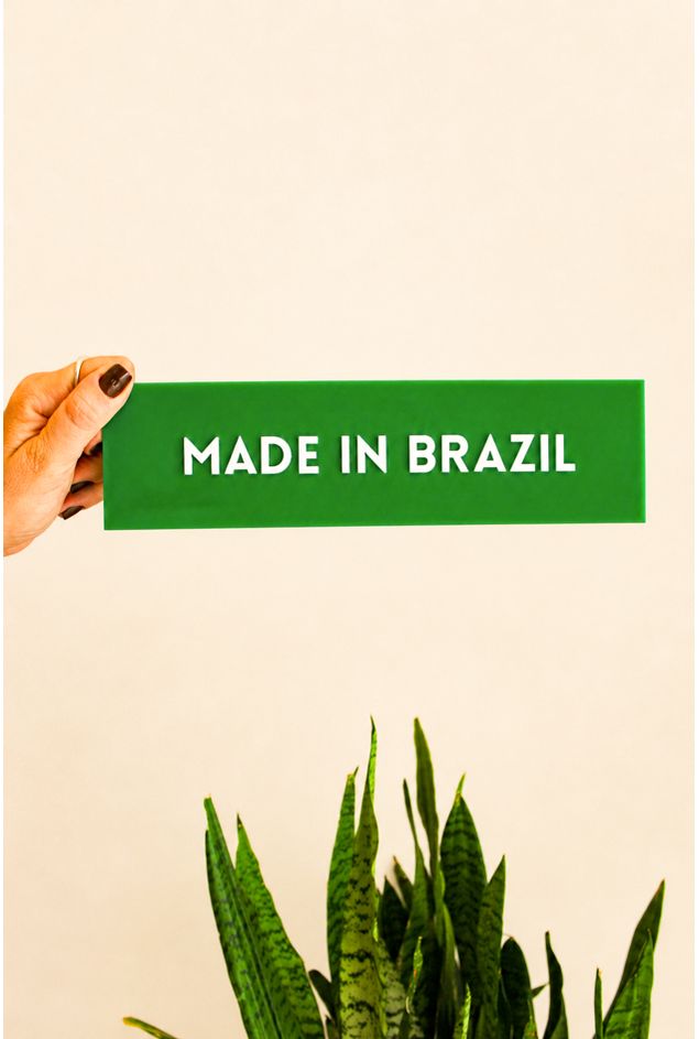 Placa-Acrilico-Made-In-Brazil-Mimo-Galeria